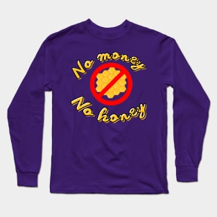 Funny-honey 3 Long Sleeve T-Shirt